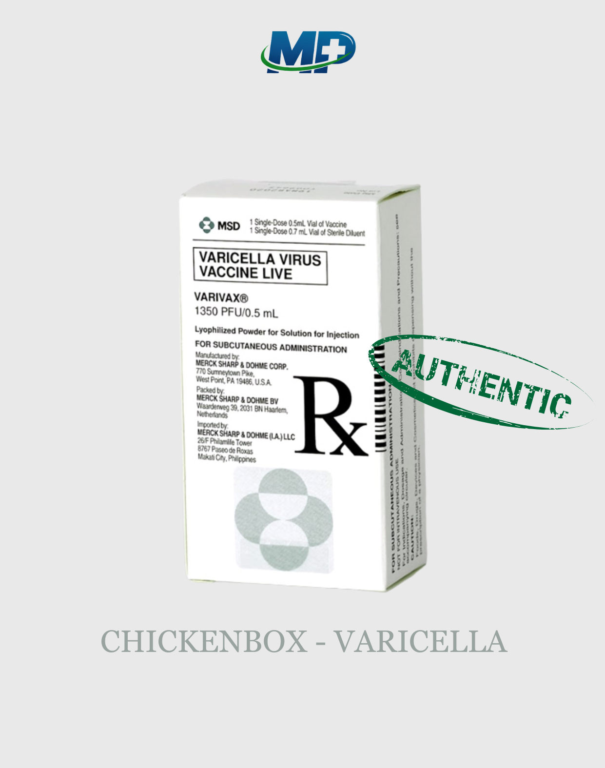 Varicella (Chickenpox) Vaccine – Live Attenuated (Varilrix, Varivax, ProQuad)